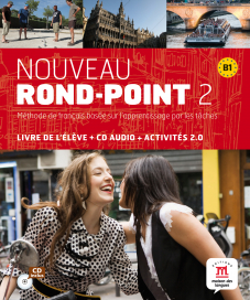 Nouveau Rond-Point 2 Nivel B1 Libro del alumno + CD